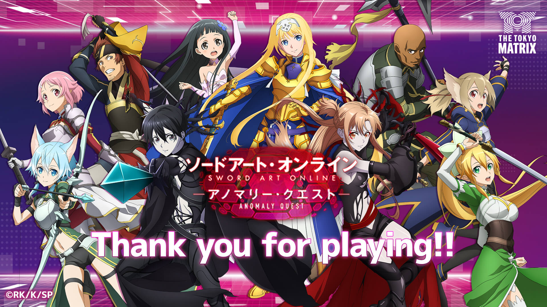 THE TOKYO MATRIX ソードアート・オンライン-アノマリー・クエスト- Thank you for playing!!